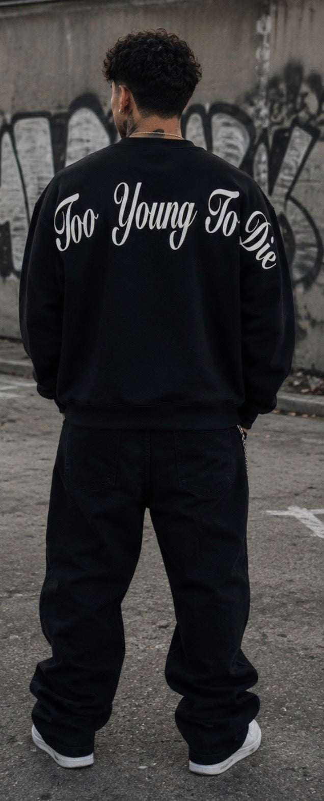 Too Young To Die Crewneck